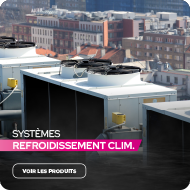 Systèmes de refroidissement / Clim